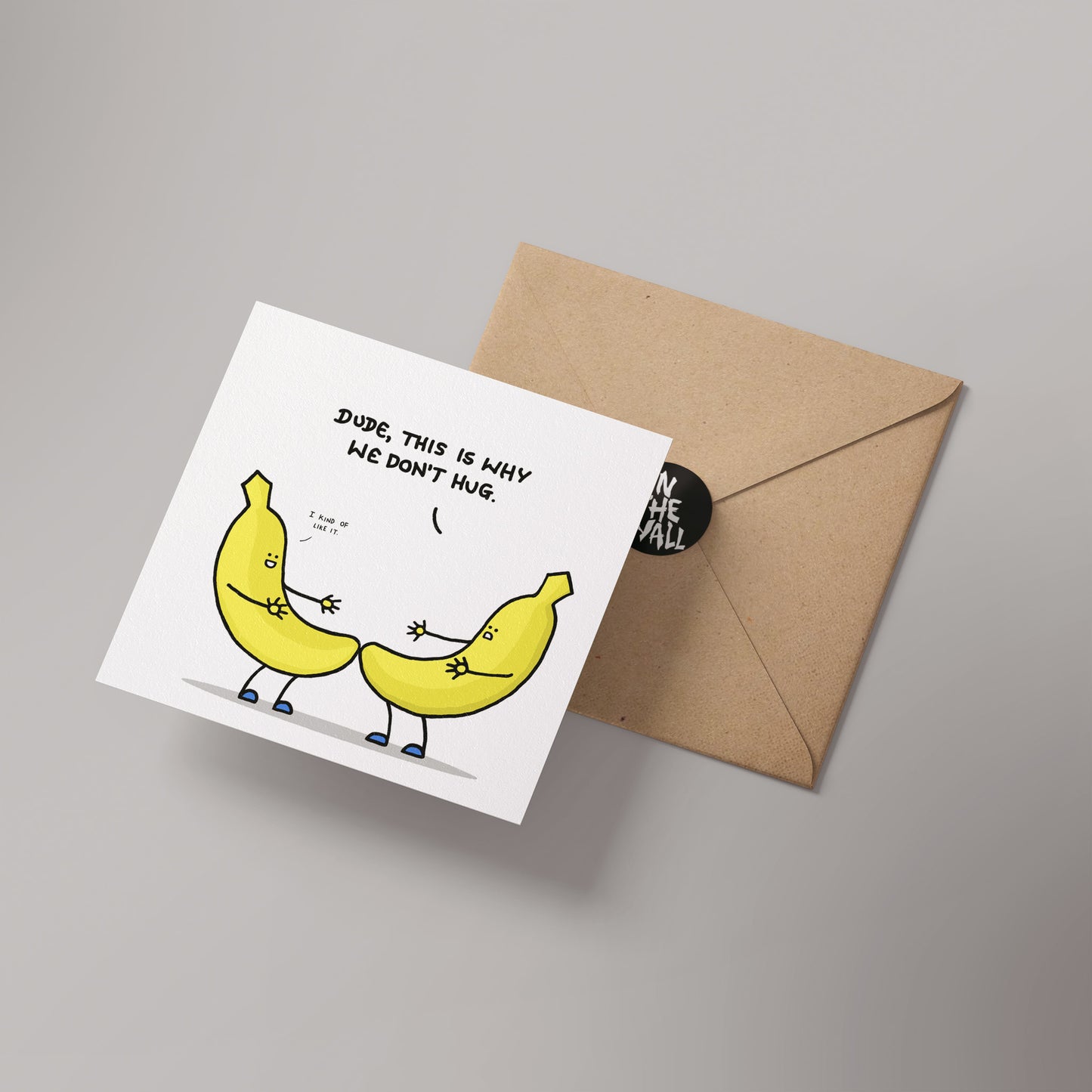 Dude this is why we dont hug Barnstable and Friends Greetings card 14x14cm