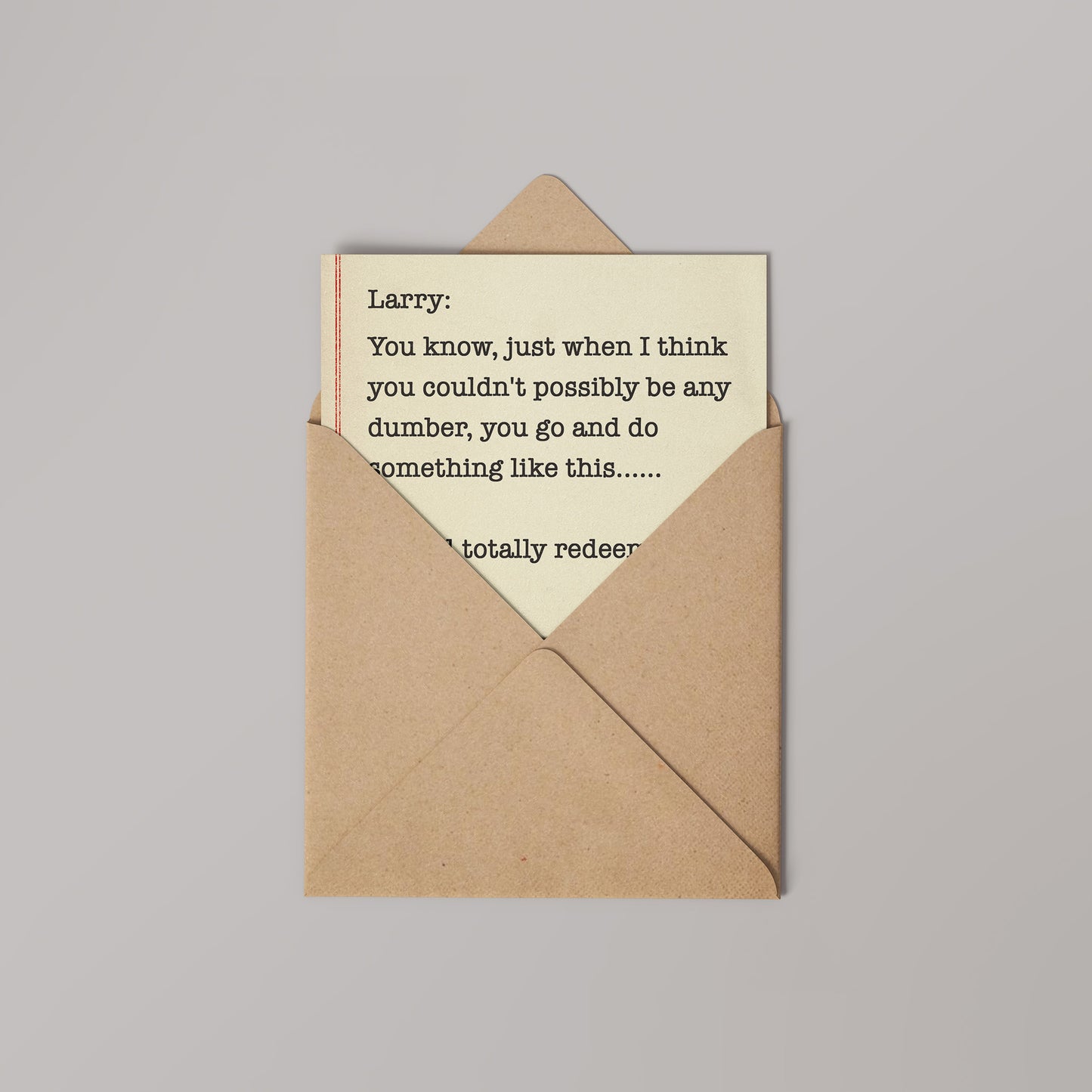 Dumb and Dumber, Larry Movie Quote Greetings Card (14x14cm)
