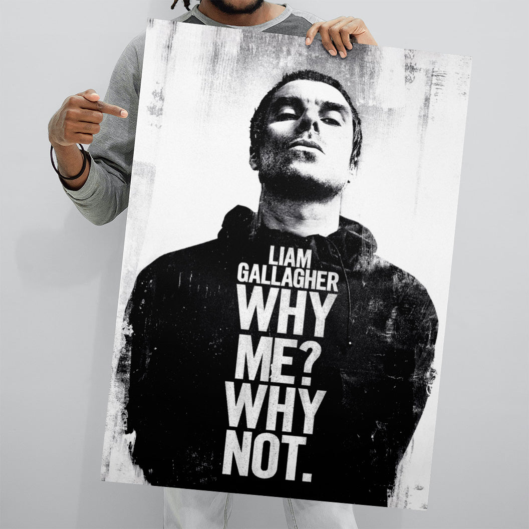 Oasis Liam Gallagher (Why Me Why Not) Maxi Poster 61x91.5cm