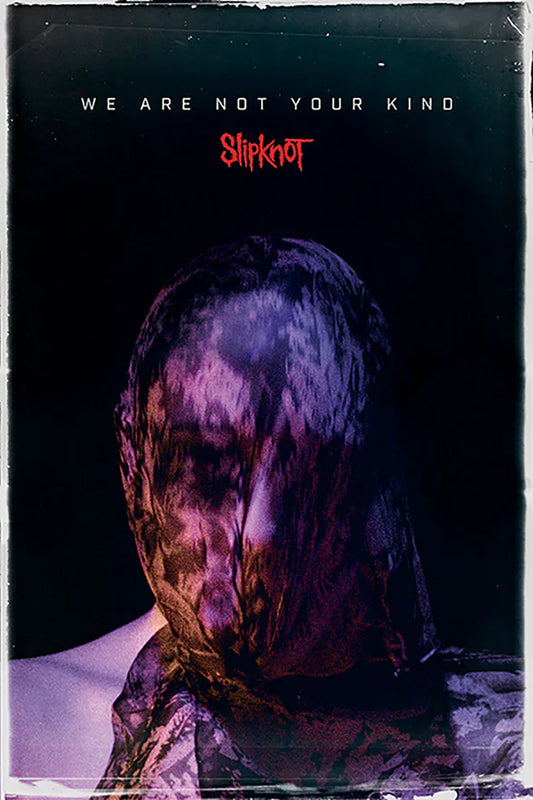 SLIPKNOT (WE ARE NOT YOUR KIND) Poster 61x91.5cm