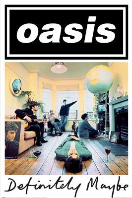 OASIS (DEFINITELY MAYBE Original) Poster 61x91.5cm