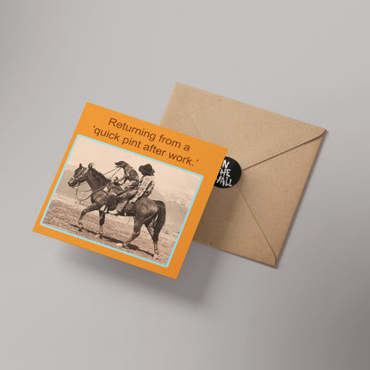 Drunk Cowboy Greetings Card 14x14cm