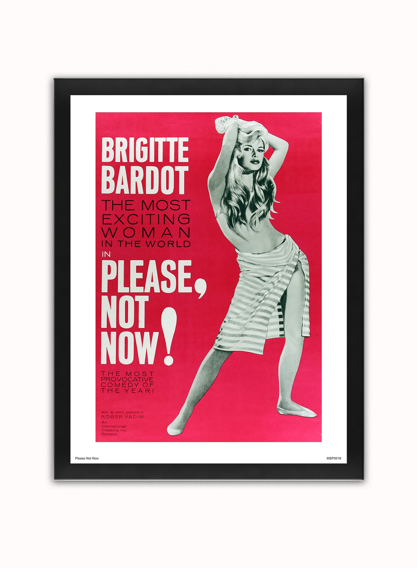 Brigitte Bardot, Please not Now Movie Poster Art Print Vintage Poster Wall Art Print 40x30cm Black Frame