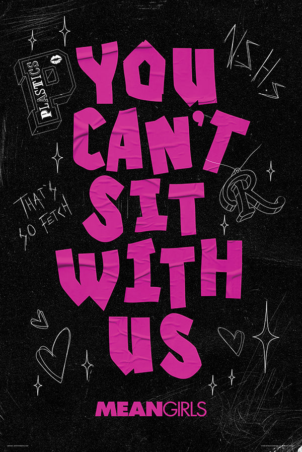 Mean Girls Can’t Sit With Us 61 x 91.5cm Poster