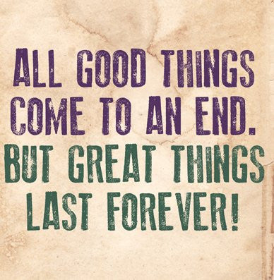 Great Things Last Forever Greetings Card 14x14cm (blank inside) - On the Wall Art Print Posters & Gifts